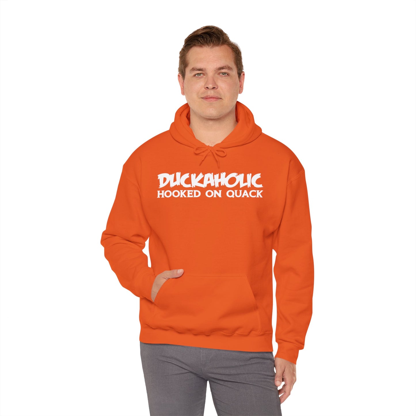 Duckaholic Hooked on Quack Hooded Sweatshirt