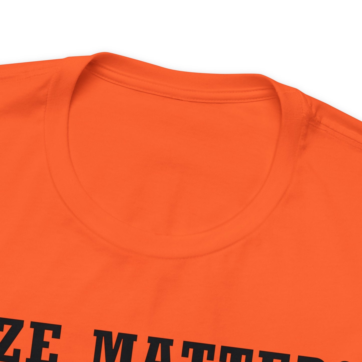 Size Matters No One Wants A Small Rack T-Shirt