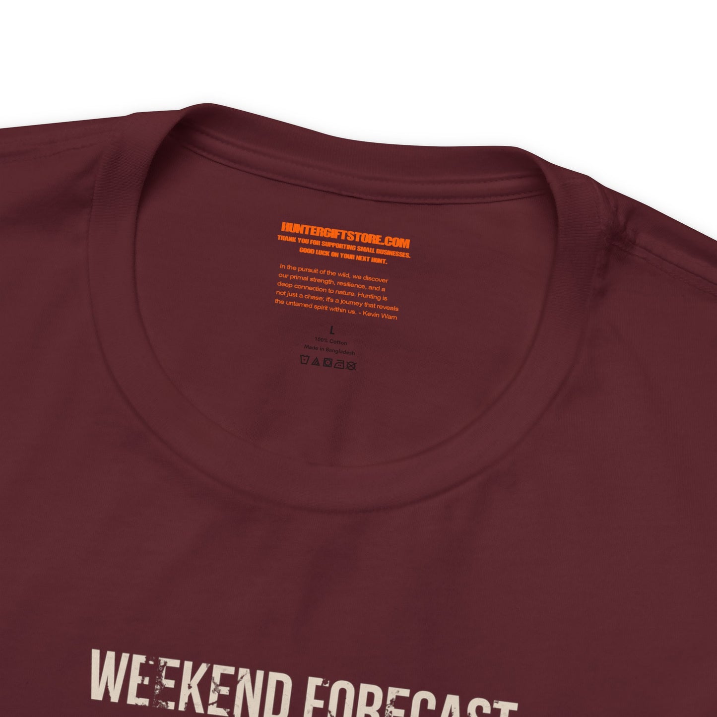 Weekend Forecast Deer Hunting With A Chance Of Beer Drinking T-Shirt