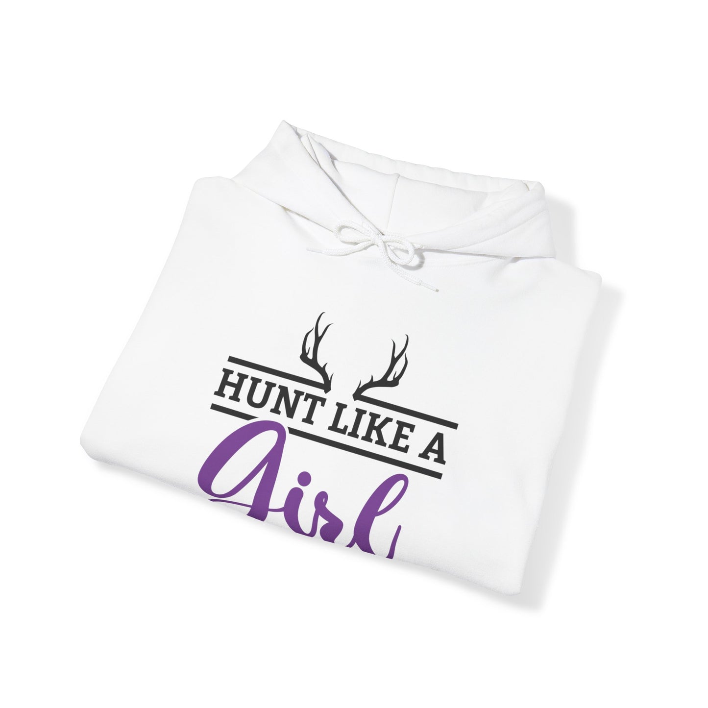 Hunt Like A Girl Hooded Sweatshirt