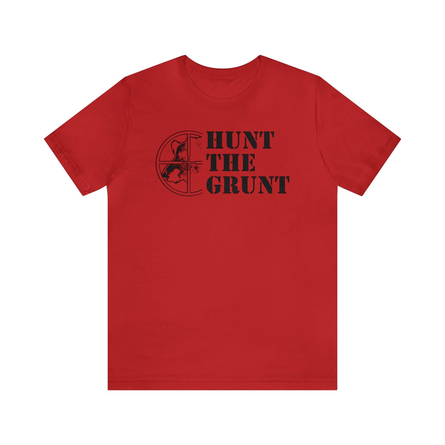 Hunt The Grunt T-Shirt