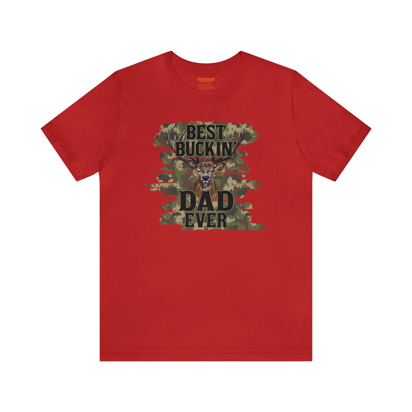 Best Bucking Dad Ever Camo T-Shirt