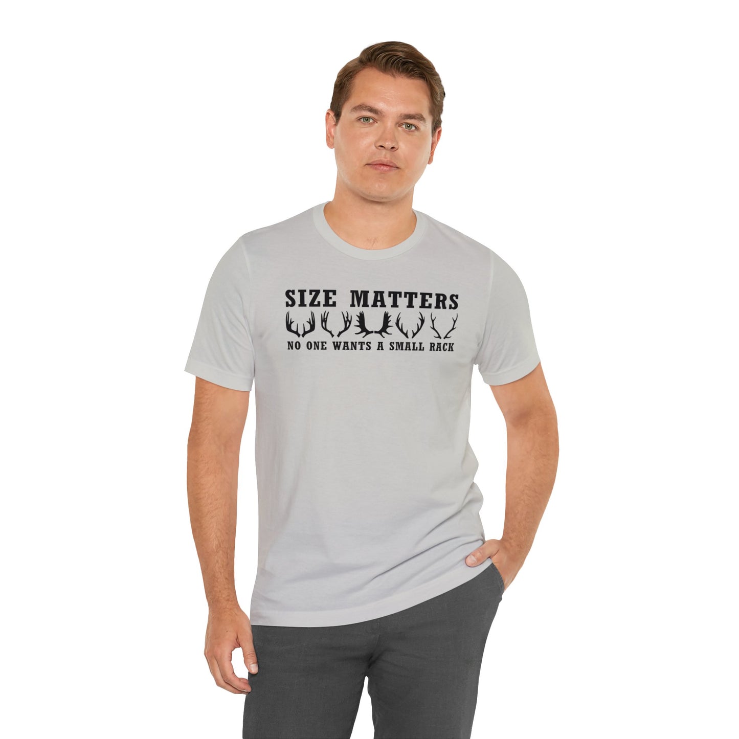 Size Matters No One Wants A Small Rack T-Shirt