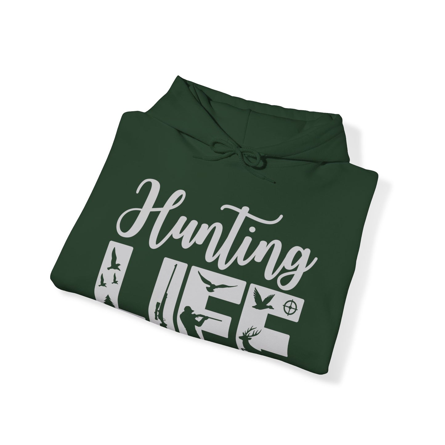 Hunting Life Hooded Sweatshirt