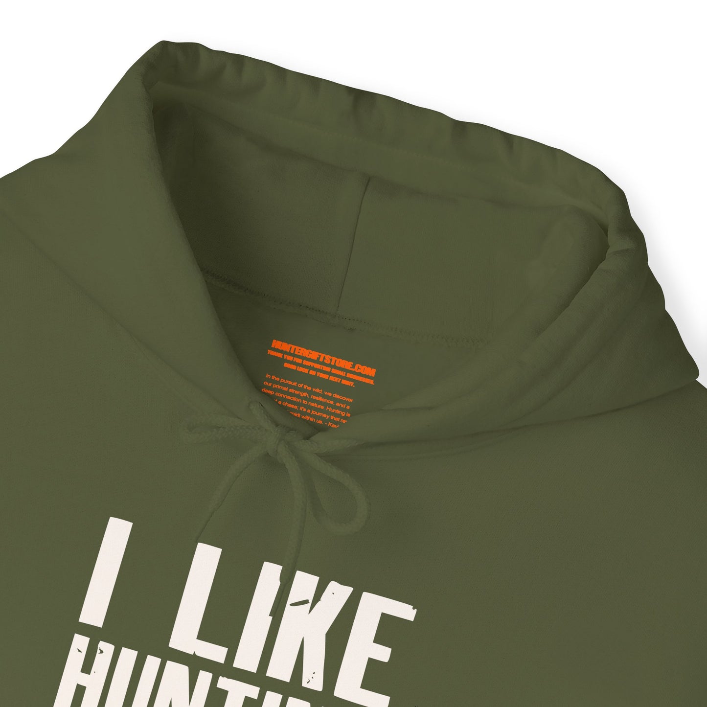 I Like Hunting Fishing and Maybe 3 People Hooded Sweatshirt