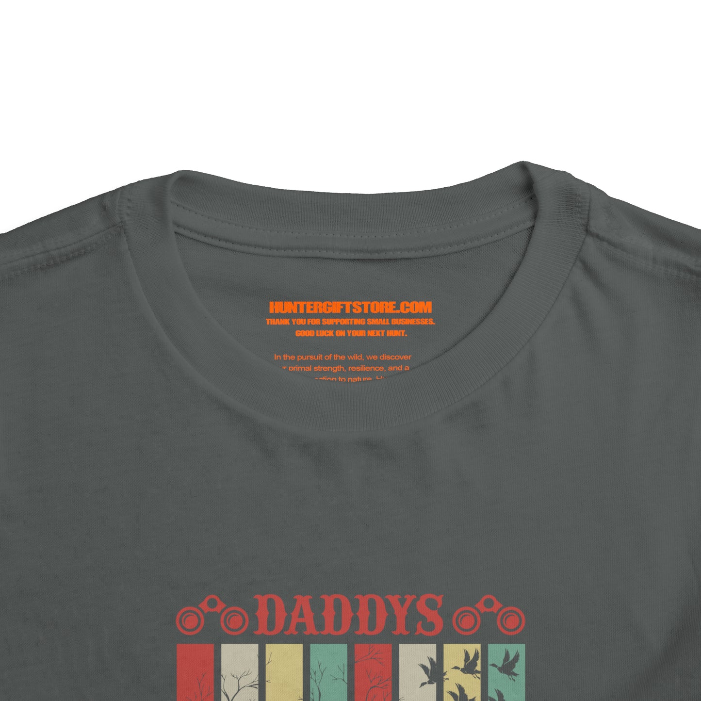 Daddy's Hunting Buddy Toddler T-Shirt