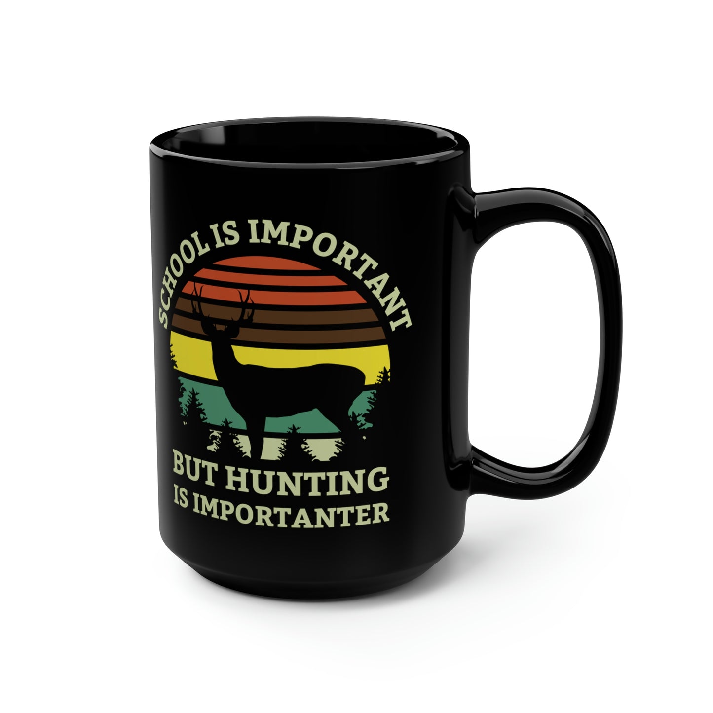 School Is Important But School is More Importanter Mug, 15oz