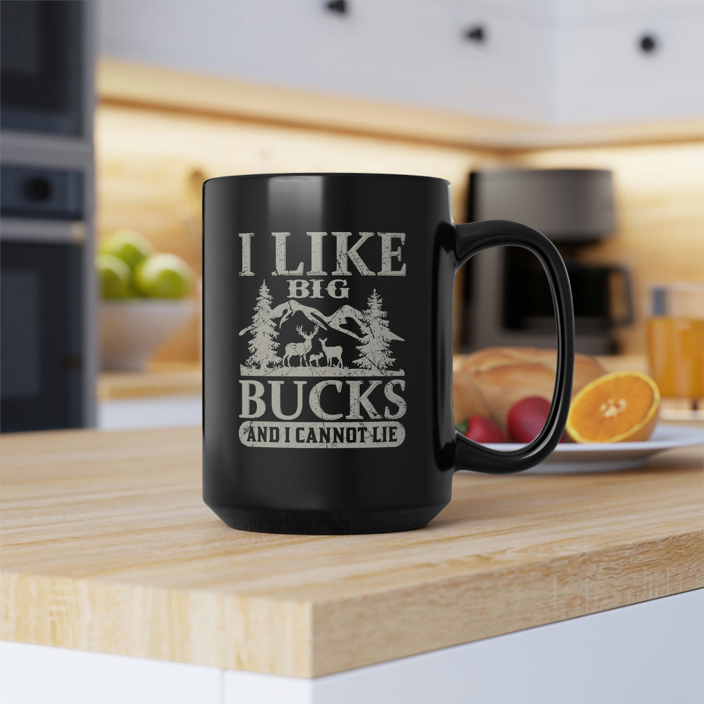 I Like Big Bucks Mug, 15oz