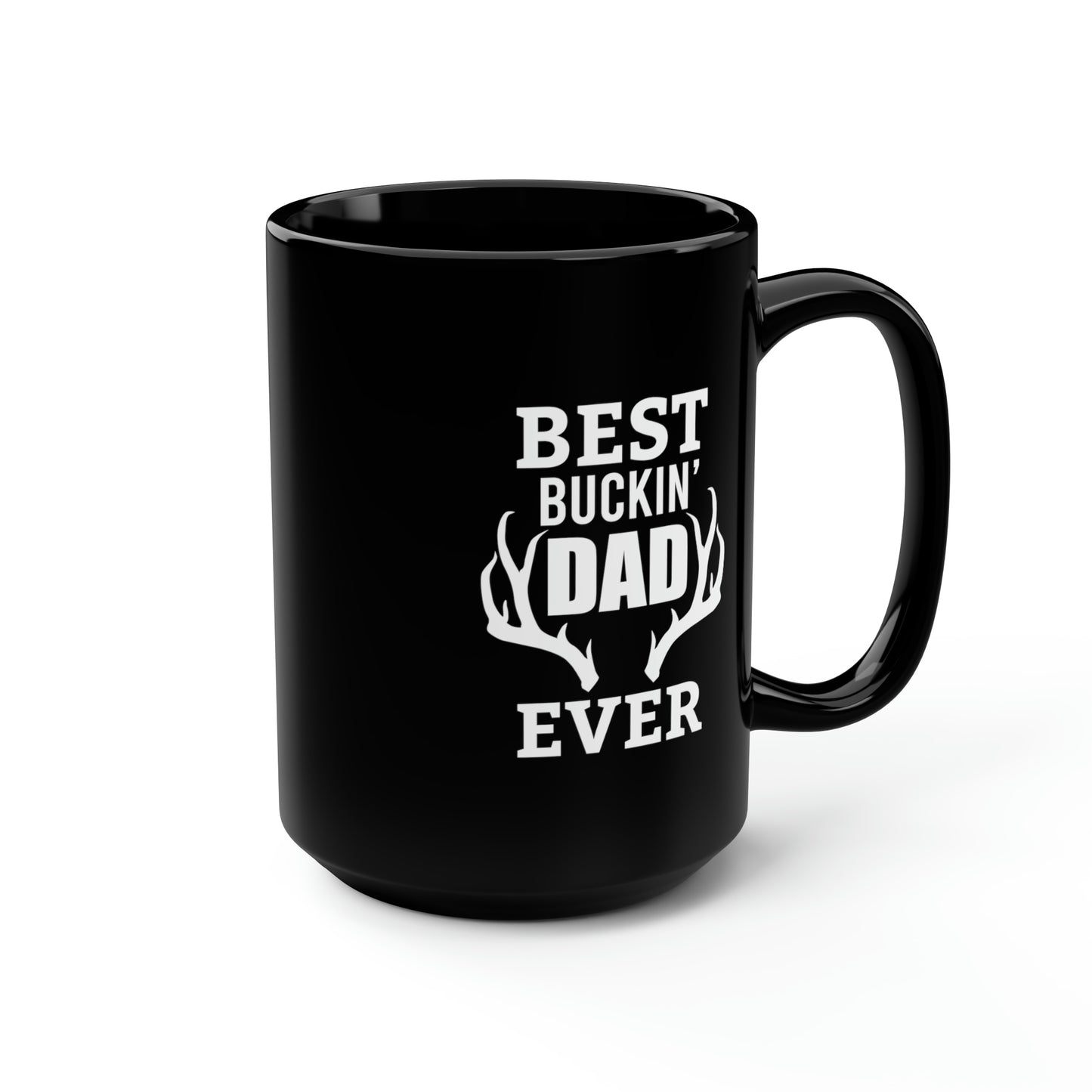 Best Bucking Dad Antlers Mug, 15oz