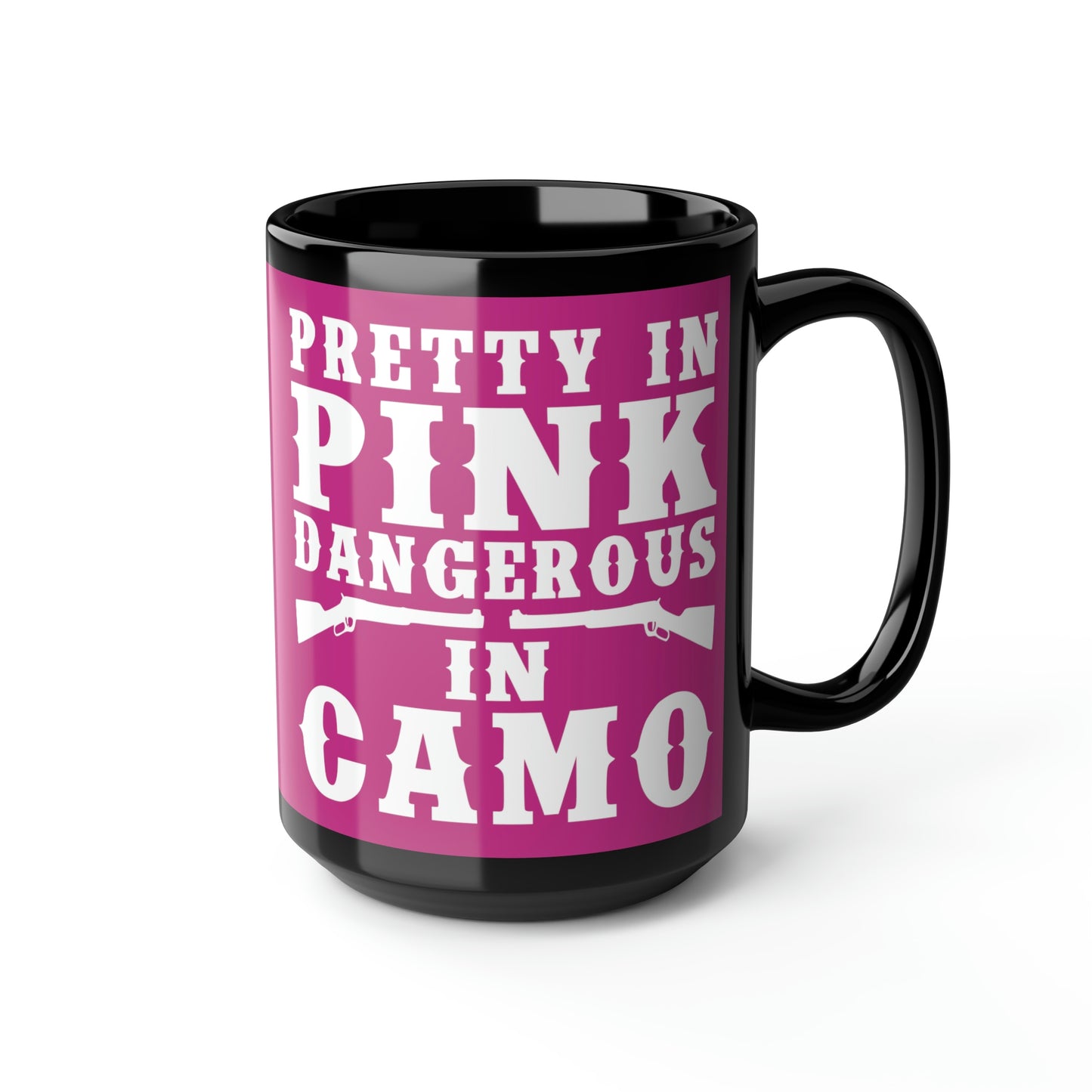 Pretty In Pink Dangerous in Camo Mug, 15oz