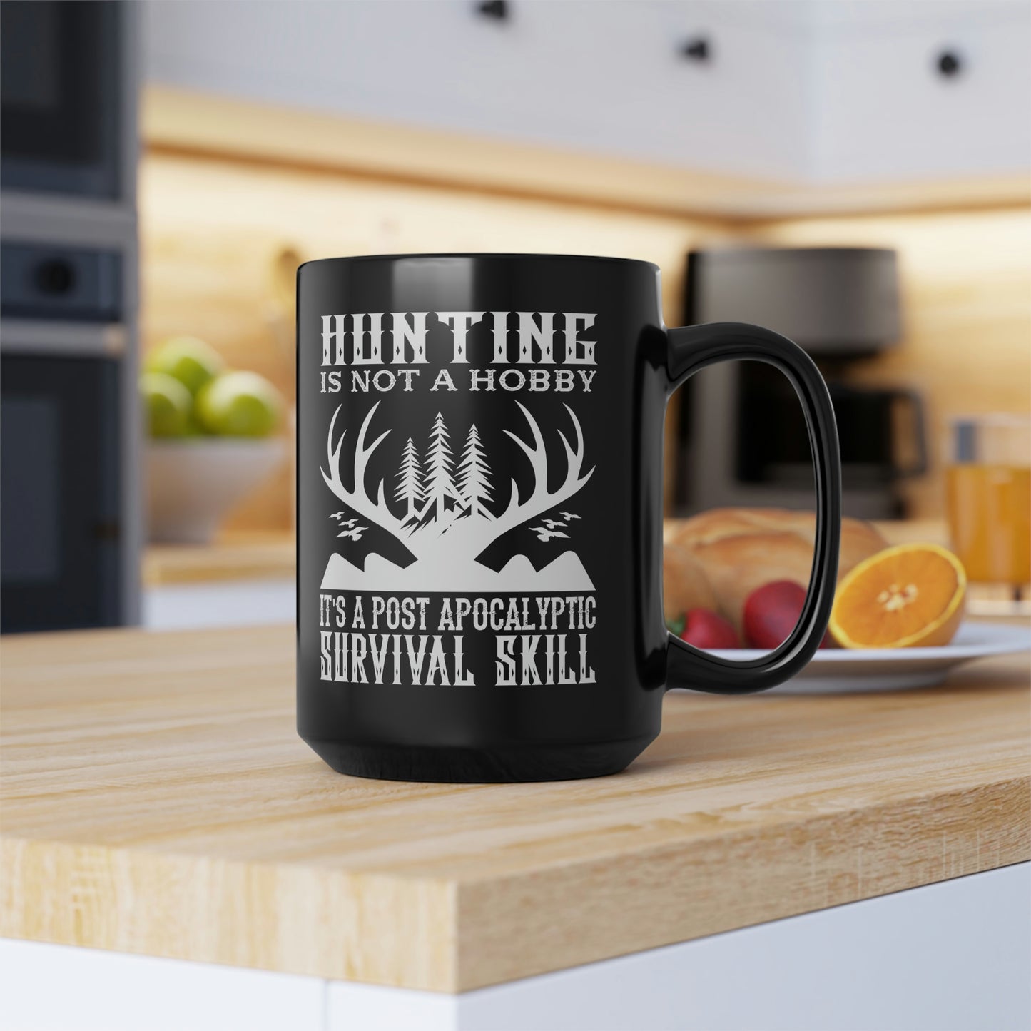 Hunting Is Not A Hobby Mug, 15oz