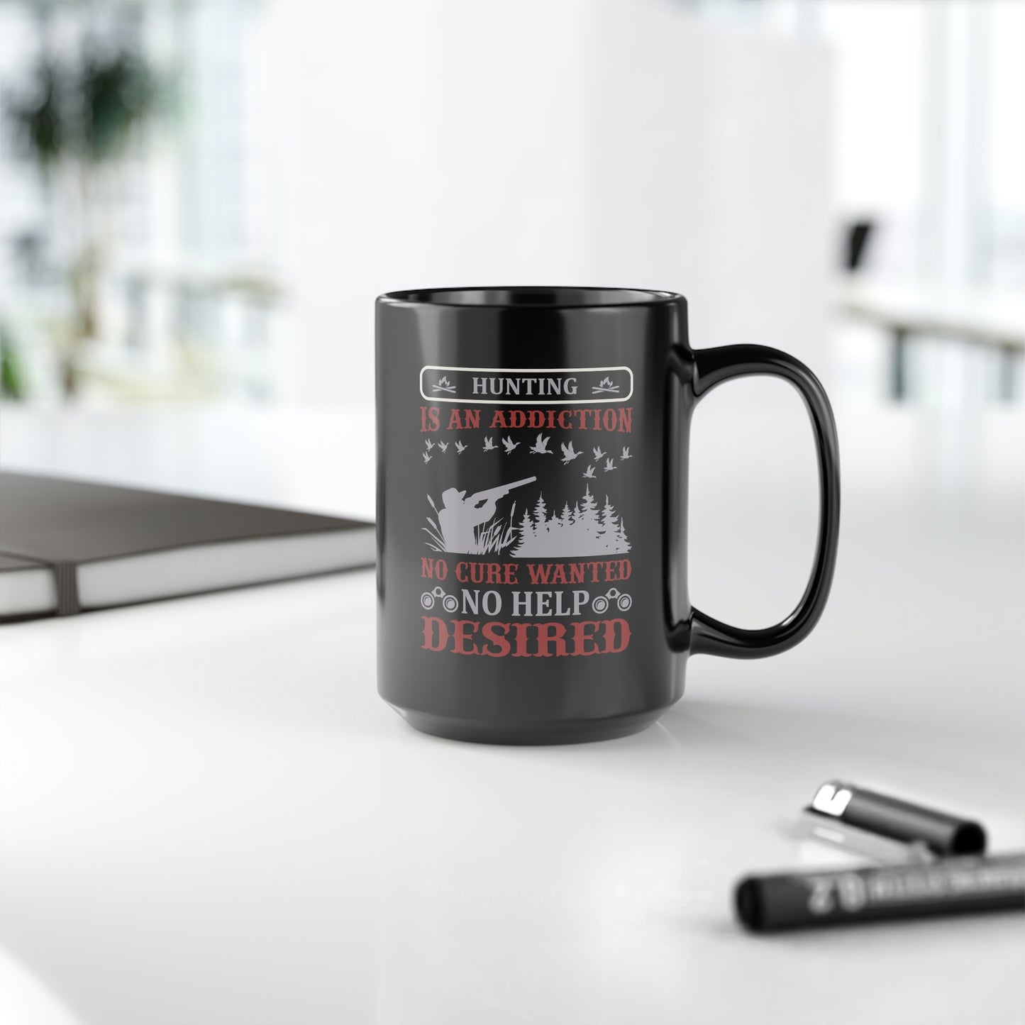 Hunting Is An Addiction Mug, 15oz