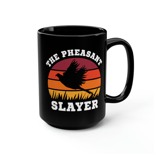 The Pheasant Slayer Mug, 15oz