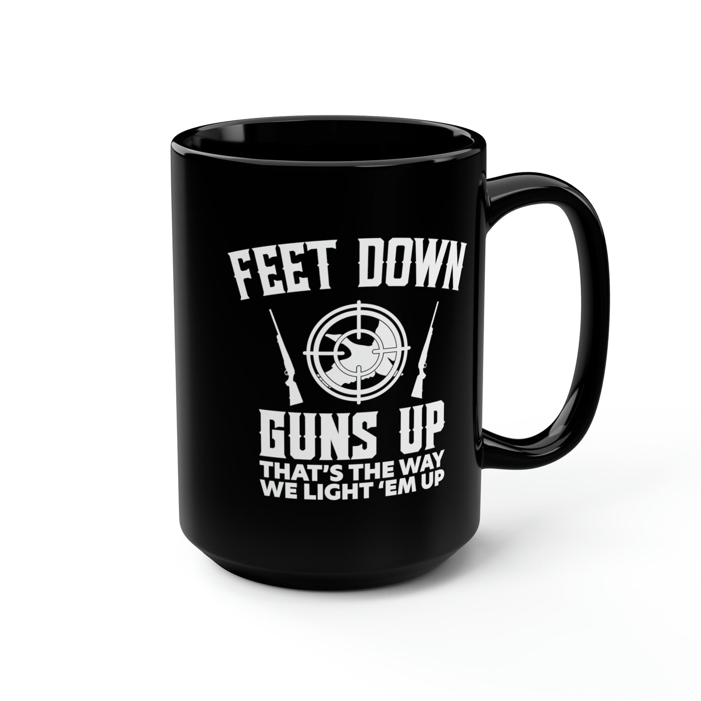 Feet Down Guns Up Mug, 15oz